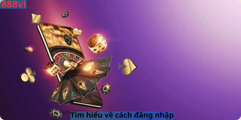 Tìm hiểu về cách đăng nhập