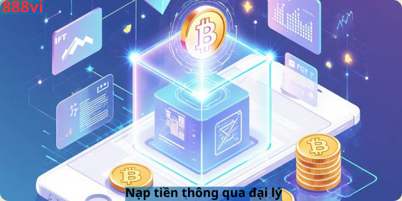 Nạp tiền thông qua đại lý